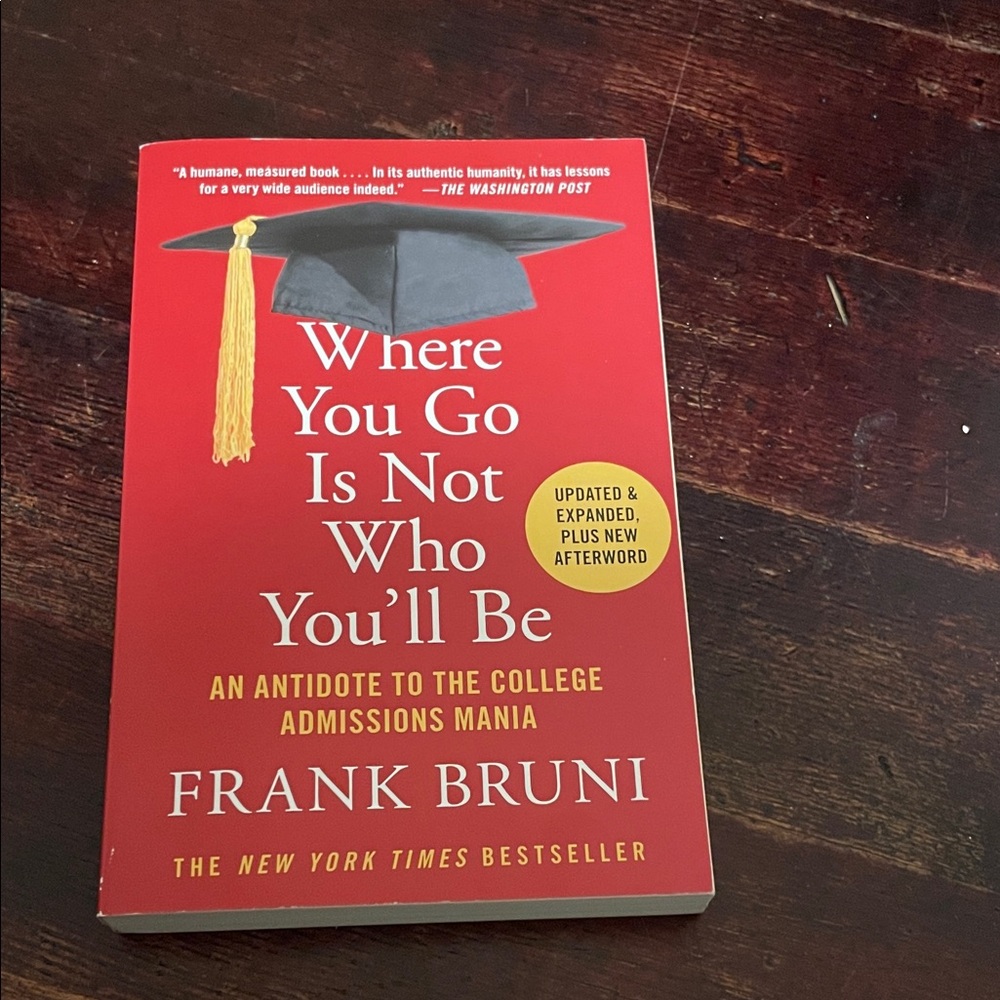 Red Book 'Where You Go Is Not Who You'll Be' by Frank Bruni